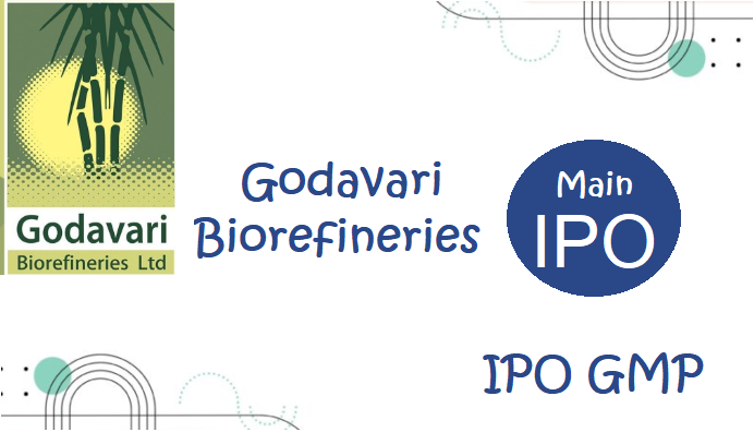 Godavari Biorefineries Ipo