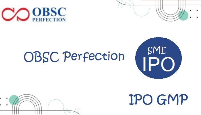 Obsc Perfection Sme Ipo